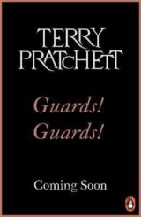 Guards! Guards!: (Discworld Novel 8)