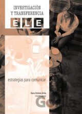 INVESTIGACION Y TRANSFERENCIA ELE - Pragmática. Estrategias para comunicar