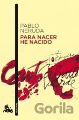 Para Nacer He Nacido