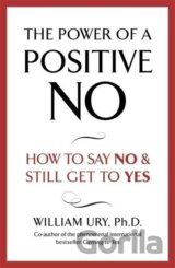 The Power of a Positive No
