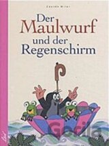 Der Maulwurf und der Regenschirm