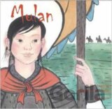 Mulan : A Story in Chinese and English