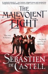The Malevolent Eight