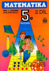 Matematika pro 5. ročník pro 1. stupeň základní školy II. díl