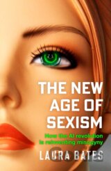 The New Age of Sexism