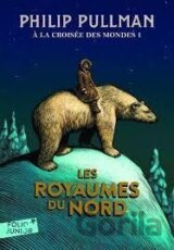 A la croisée des mondes 1: Les royaumes du Nord