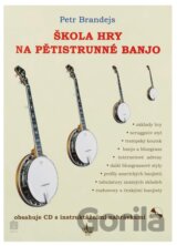 Škola hry na pětistrunné banjo + CD