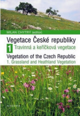 Vegegace ČR 1 Travinná a keříčková Vegetation of t