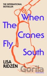 When the Cranes Fly South