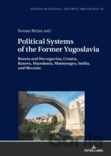 Political Systems of the Former Yugoslavia