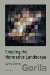 Shaping the Normative Landscape