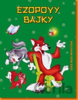 Ezopovy bajky - Moje první čtení - 2.vydání