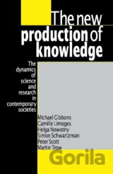 The New Production of Knowledge