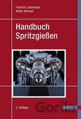 Handbuch Spritzgiessen