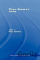 Women, Quotas and Politics