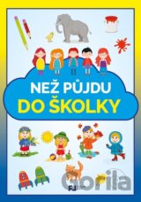 Než půjdu do školky
