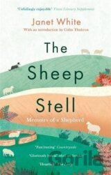 The Sheep Stell : Memoirs of a Shepherd