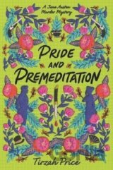 Pride and Premeditation