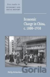 Economic Change in China, C.1800 1950