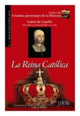 Grandes Personajes de la Historia - La reina católica