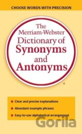 The Merriam-Webster Dictionary of Synonyms and Antonyms