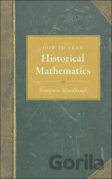 How to Read Historical Mathematics