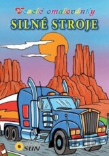 Veselé omalovánky Silné stroje