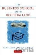 The Business School and the Bottom Line