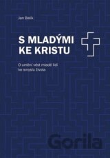 S mladými ke Kristu