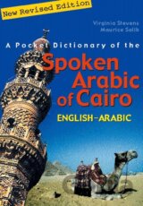 A Pocket Dictionary of the Spoken Arabic of Cairo: Englisha Arabic
