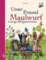 Unser Freund Maulwurf: Lustige Bildgeschichten