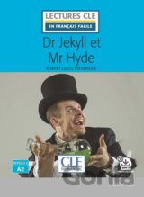 Dr Jekyll et Mr Hyde - Niveau 2/A2 - Lecture CLE en français facile - Livre + Audio téléchargeable