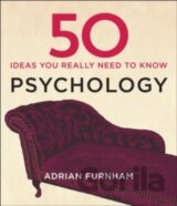 50 Psychology Ideas You Really Need to Know