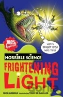 Horrible Science Frightening Light