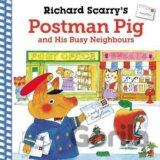 Richard Scarry´s Postman Pig and His Busy Neighbours