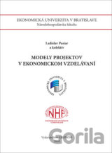 Modely projektov v ekonomickom vzdelávaní