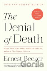 The Denial of Death