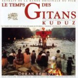 Goran Bregovič: Le temps des Gitans