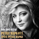 Petra Hapková: Kdo jinej než já