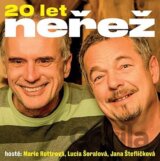 Neřež: 20 let Neřež