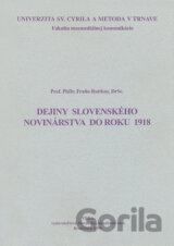 Dejiny slovenského novinárstva do roku 1918