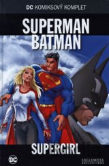 Superman / Batman - Supergirl