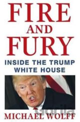 Fire and Fury: Inside the Trump White House