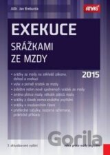 Exekuce srážkami ze mzdy 2015