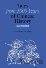 Tales from 5000 Years of Chinese History Volume II: 2