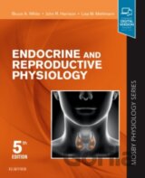 Endocrine and Reproductive Physiology, 5th Edition