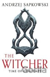 Time of Contempt: The bestselling novel which inspired season 3 of Netflix´s The Witcher
