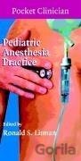 Pediatric Anesthesia Practice