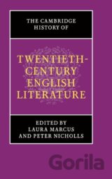 The Cambridge History of Twentieth-Century English Literature