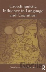 Crosslinguistic Influence in Language and Cognition